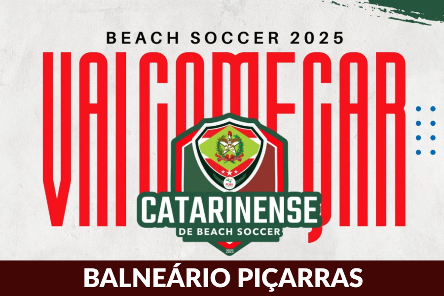VAI COMEÇAR O CATARINENSE DE BEACH SOCCER 2025 