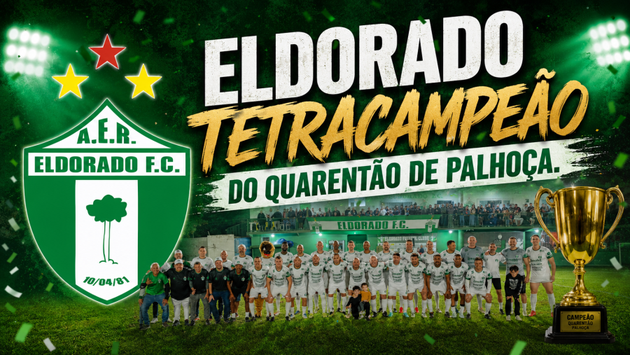 ELDORADO CAMPEÃO DO QUARENTÃO 