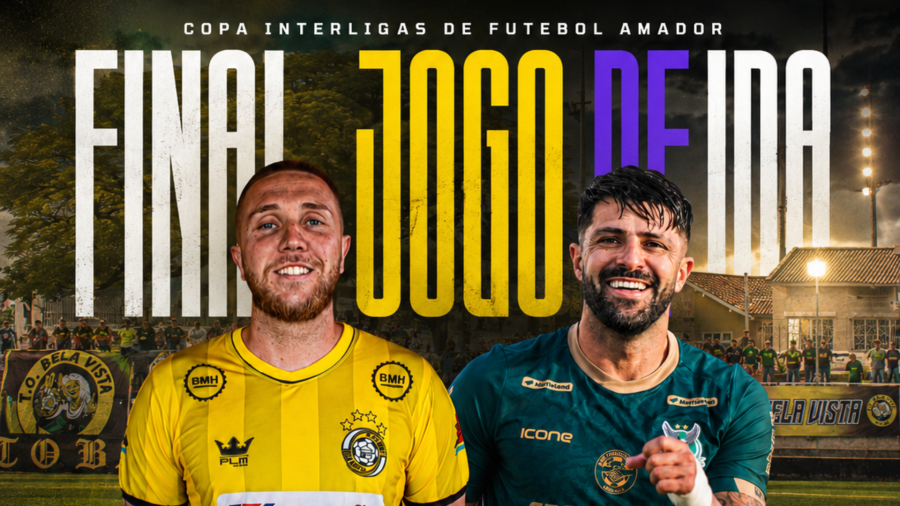 VAI COMEÇAR AS FINAIS DA COPA INTERLIGAS 